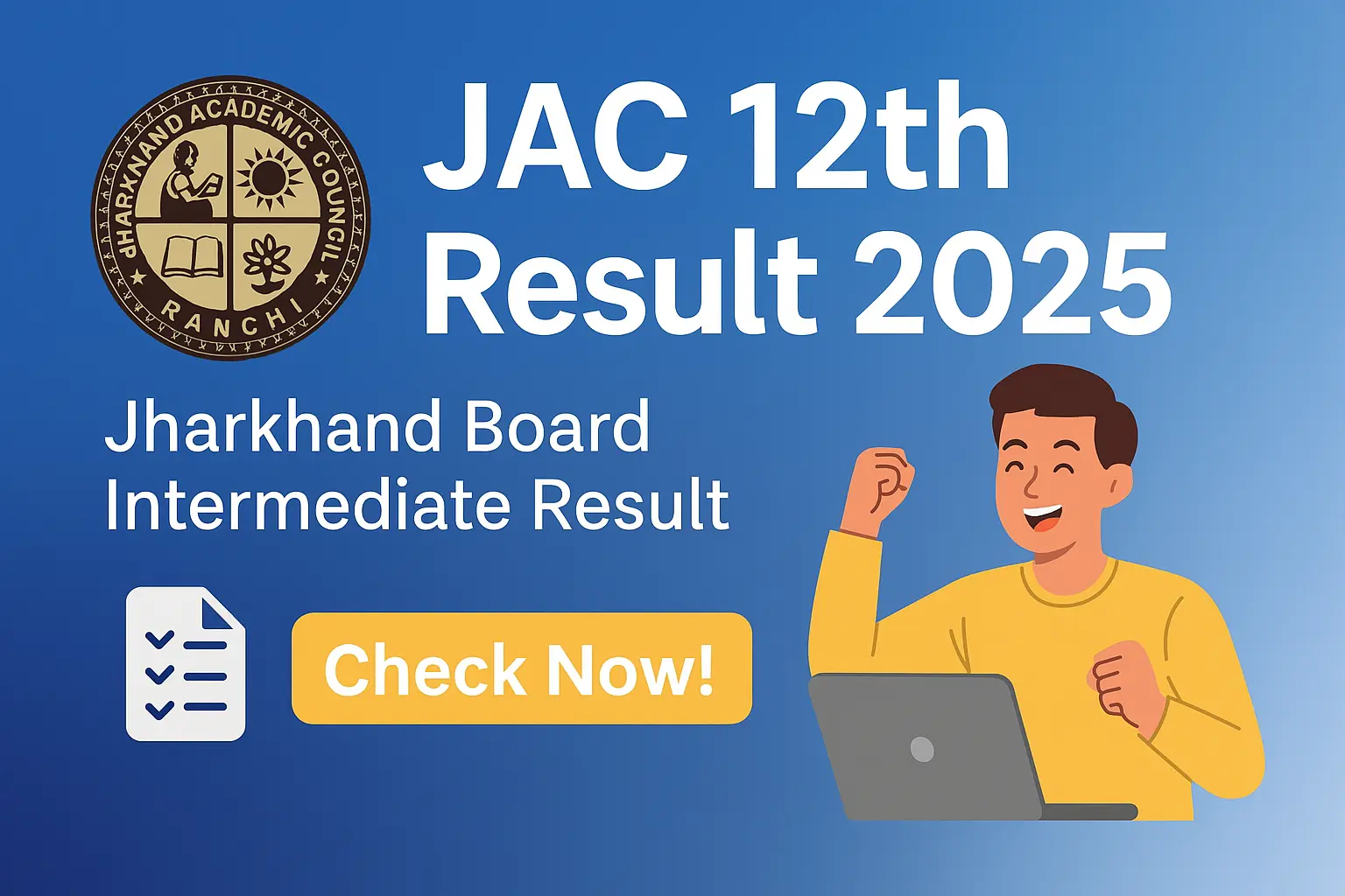 JAC 12th Result 2025