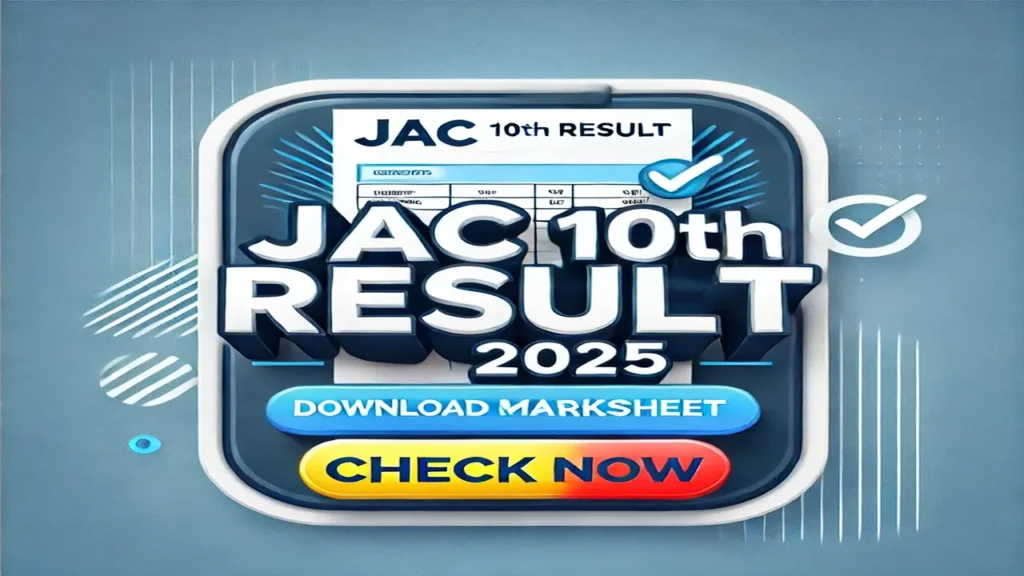 JAC 10th Result 2025