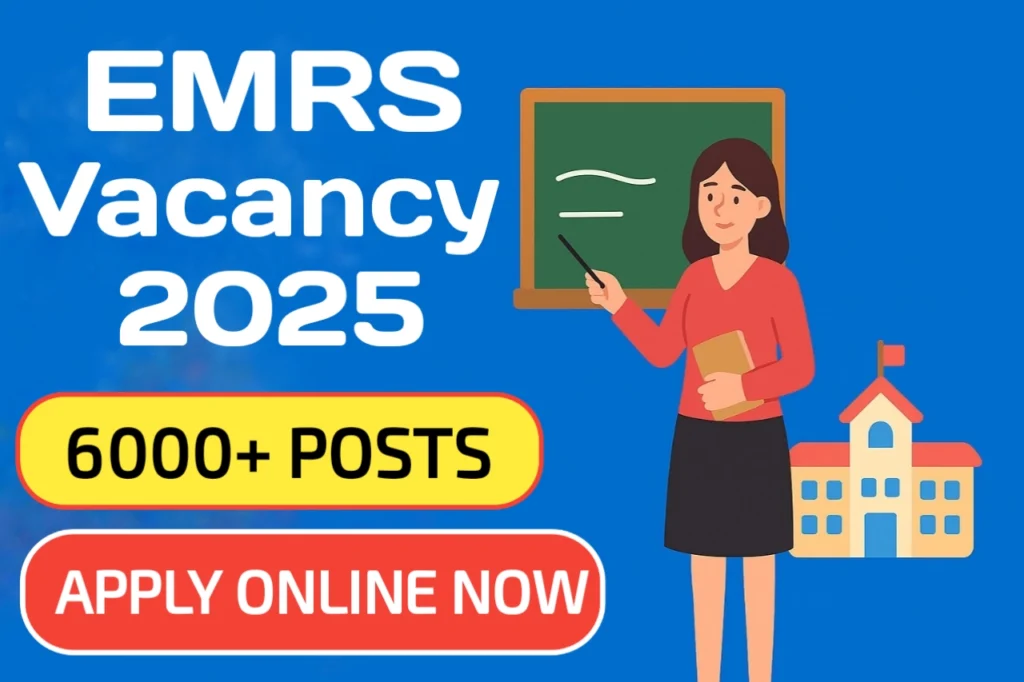 EMRS Vacancy 2025