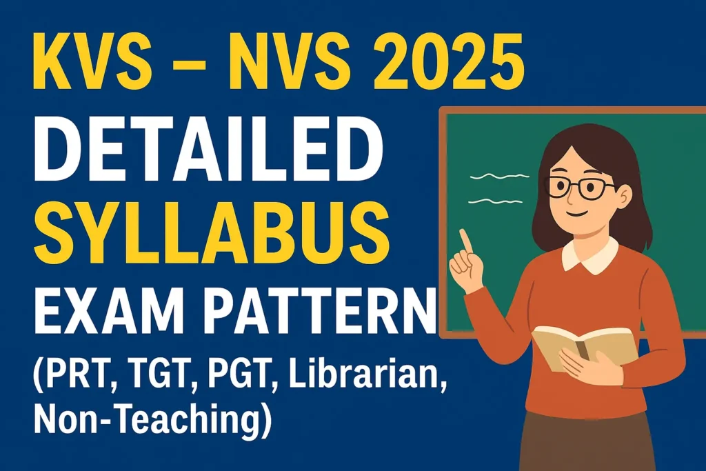 KVS NVS Recruitment 2025